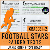 Football Paired Texts: Jared Goff and Tom Brady (Grades 1-