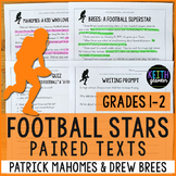 Football Paired Texts: Mahomes & Brees (Grades 1-2) Distan