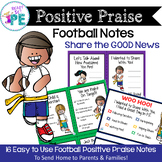 Football Positive Praise Notes to Send Home to Parents