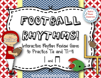 Preview of Football Rhythms! Interactive Reading Game - Ta and ti-ti (Stick notation)