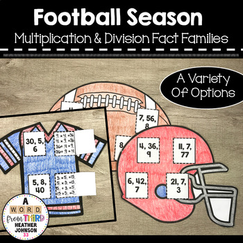Preview of Football Season Fact Families Multiplication and Division