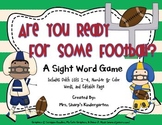 Football Sight Word Game - Are You Ready For Some Football?