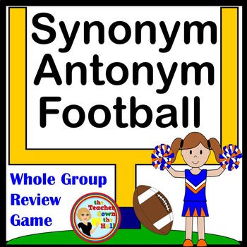 Preview of Football Synonym and Antonym Vocabulary Activity
