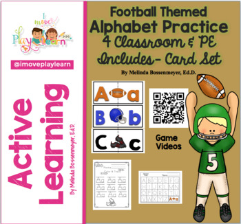 Preview of Football Themed ALPHABET PRACTICE for Classroom and PE