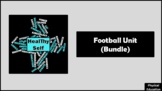 Football Unit (Bundle)