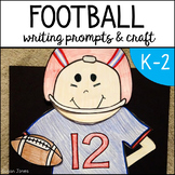 Football Writing Prompts & Craft! (Are You Ready for Some 