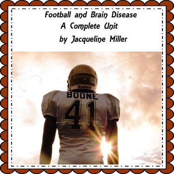 Preview of Football and Brain Disease-A Complete Unit