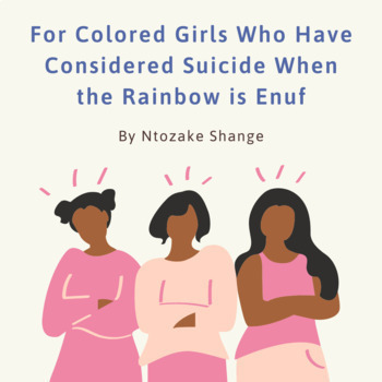 Preview of For Colored Girls Who Have Considered Suicide | Questions and Essay Assignment