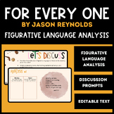 For Every One by Jason Reynolds Figurative Language Analysis