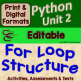 For Loop Structure Unit 2 for Python