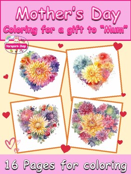 Preview of For The Best Mum-Mother's Day 16 Coloring Page-Chrysanthemum Heart Theme