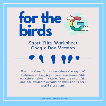 Preview of For The Birds Short Film Worksheet (Inclusion, Bullying, Diversity) - Google Doc