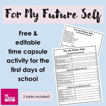 Preview of For my Future Self -Time Capsule Activity - 1st Week of School - Free & Editable