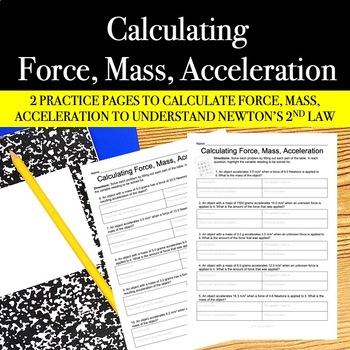 Newton S Nd Law Of Motion Calculating Force Mass Acceleration Worksheets