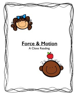 Preview of Force & Motion - A Close Reading