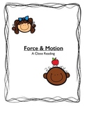 Force & Motion - A Close Reading