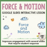 Force & Motion Google Slides Presentation
