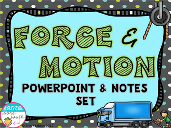 Preview of Force & Motion PowerPoint and Notes Set