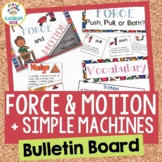 Force & Motion Bulletin Board- Laws of Motion, Energy, Sim