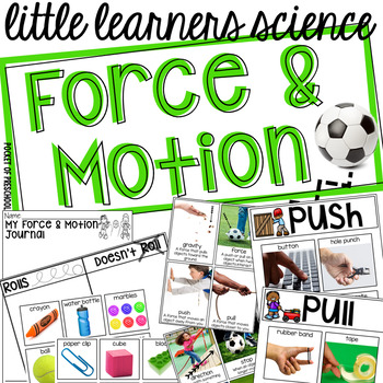 Preview of Force & Motion (a study of balls) - Science for Little Learners