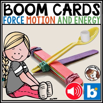 Preview of Force Motion and Energy Boom Cards with Audio Digital Task Cards Push & Pull
