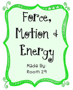 Preview of Force, Motion, and Energy Packet