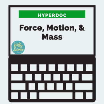 Preview of Force, Motion, and Mass
