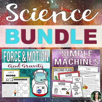 Preview of Science Bundle: Force, Motion, Gravity, and Six Simple Machines
