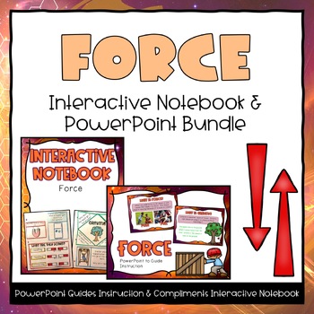 Preview of Force PowerPoint & Interactive Notebook Bundle - Second Grade