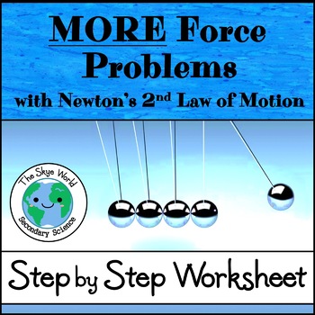 Preview of More Force Problems Using Newton's 2nd Law of Motion Worksheet