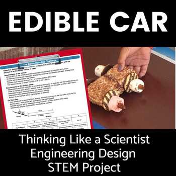 Preview of Force STEM project edible car Force and Motion | Engineering Design Process