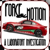 Force, Work, & Motion Laboratory Investigation
