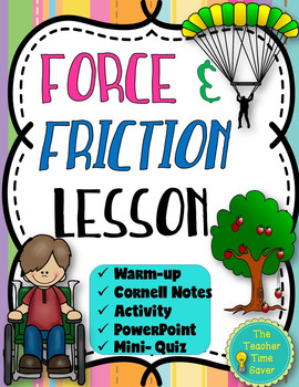 Preview of Force and Friction Physical Science Lesson Notes Slides and Activity