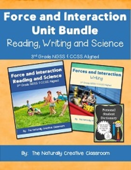 Preview of Force and Interaction Unit Plan: Science, Reading, Writing