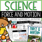 Force and Motion 2nd & 3rd Grade Science Unit Plans Force 