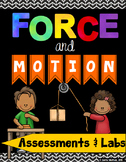 Force and Motion: Assessments, Labs, and Activities
