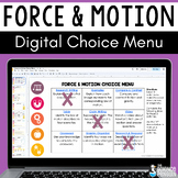 Force and Motion Choice Menu Board Digital Resource | Newt