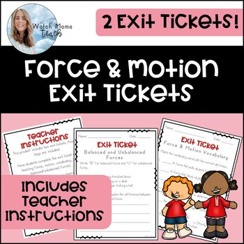 Preview of Force and Motion Exit Tickets