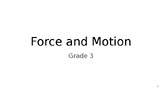 Force and Motion Grade 3 Science Full Slides
