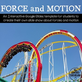 Preview of Force and Motion Interactive Google Slides