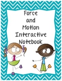 Force and Motion Interactive Notebook