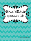Force and Motion Labs and Activities