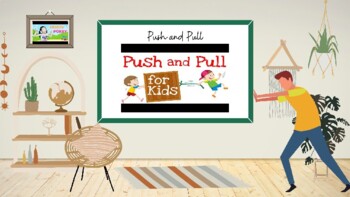 Preview of Force and Motion Lesson Powerpoint (Push and Pull Slides for Kindergarten-1st)