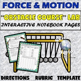 Force and Motion Project Obstacle Course | Physical Science Notebook 
