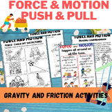 Force and Motion - Push and Pull- Gravity and Friction wor