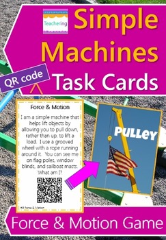 Preview of Force and Motion Task Cards with QR Codes {Simple Machines}