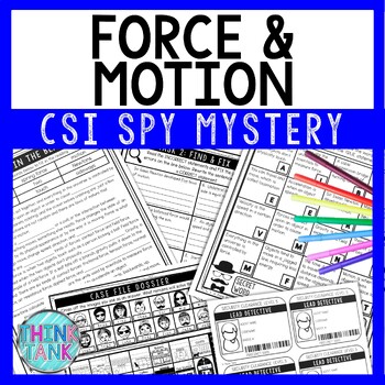 Preview of Force and Motion Reading Comprehension CSI Spy Mystery - Close Reading - Physics