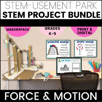 Preview of Force and Motion STEM Projects | Bundle | STEM-usement Park