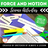 Force and Motion- Science Activities