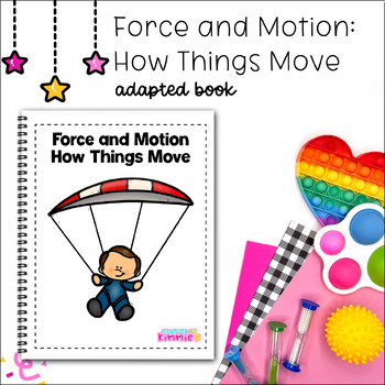 Preview of Science Adapted Book for Special Education Fun Force + Motion Adaptive Activity